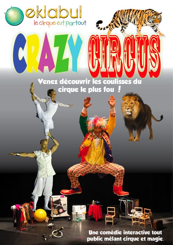 Crazy Circus - Spectacle enfant - Eklabul